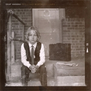 Album-Review: Deaf Havana - Fools And Worthless Liars Deaf Havana: Fools And Worthless Liars