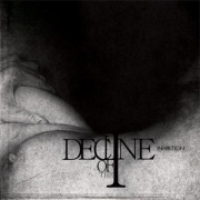 Album-Review: Decline Of The I - Inhibition Decline Of The I: Inhibition