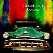 Album-Review: Desert Daemon	 - Obsolete Desert Daemon	: Obsolete