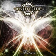 Album-Review: Disaffected - Rebirth Disaffected: Rebirth