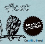 Album-Review: Float - Dead End Street Float: Dead End Street