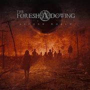 Album-Review: The Foreshadowing - Second World  The Foreshadowing: Second World