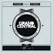 Album-Review: Grand Central - The 01 EP Grand Central: The 01 EP