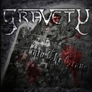 Album-Review: Gravety - Into The Grave Gravety: Into The Grave