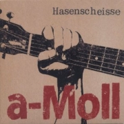 Album-Review: Hasenscheisse - a-Moll Hasenscheisse: a-Moll