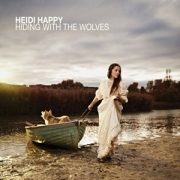 Album-Review: Heidi Happy - Hiding With The Wolves Heidi Happy: Hiding With The Wolves