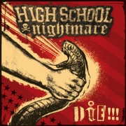 Album-Review: Highschool Nightmare - Die!!! Highschool Nightmare: Die!!!