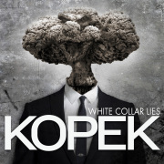 Album-Review: Kopek - White Collar Lies Kopek: White Collar Lies