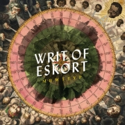 Album-Review: My Baby Wants To Eat Your Pussy - Writ Of Eskort My Baby Wants To Eat Your Pussy: Writ Of Eskort