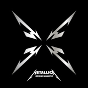 Album-Review: Metallica - Beyond Magnetic Metallica: Beyond Magnetic