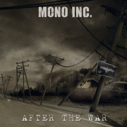 Album-Review: Mono Inc. - After The War (Single) Mono Inc.: After The War (Single)