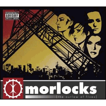 Album-Review: Morlocks - The Outlaw Of Fives Morlocks: The Outlaw Of Fives