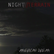 Album-Review: Night Terrain - American Dream Night Terrain: American Dream