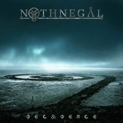 Album-Review: Nothnegål - Decadence Nothnegål: Decadence