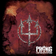 Album-Review: Prong - Carved Into Stone Prong: Carved Into Stone
