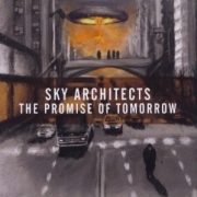 Album-Review: Sky Architects - The Promise Of Tomorrow Sky Architects: The Promise Of Tomorrow