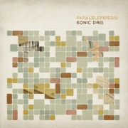 Album-Review: Sonic Drei - Paralelepipedo Sonic Drei: Paralelepipedo