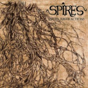 Album-Review: Spires - Lucid Abstractions Spires: Lucid Abstractions