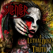 Album-Review: Sylencer - A Lethal Dose Of Truth Sylencer: A Lethal Dose Of Truth