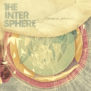 Album-Review: The Intersphere - Hold On, Liberty! The Intersphere: Hold On, Liberty!