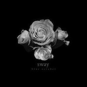 Album-Review: Blue October - Sway Blue October: Sway