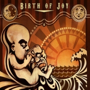 Album-Review: Birth Of Joy - Make Things Happen Birth Of Joy: Make Things Happen