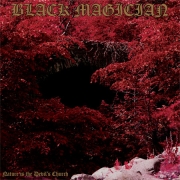 Album-Review: Black Magician - Nature Is The Devil's Church Black Magician: Nature Is The Devil's Church