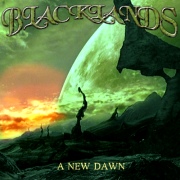 Album-Review: Blacklands - A New Dawn Blacklands: A New Dawn
