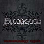 Album-Review: Bloodgood - Dangerously Close Bloodgood: Dangerously Close