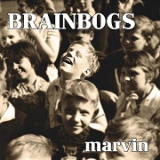 Album-Review: Brainbogs - Marvin Brainbogs: Marvin