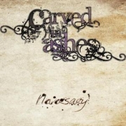 Album-Review: Carved In Ashes - Neversary Carved In Ashes: Neversary