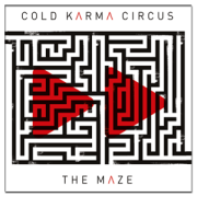 Album-Review: Cold Karma Circus - The Maze Cold Karma Circus: The Maze