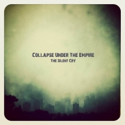 Album-Review: Collapse Under The Empire - The Silent Cry Collapse Under The Empire: The Silent Cry