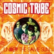 Album-Review: Cosmic Tribe - Under The Same Sun Cosmic Tribe: Under The Same Sun