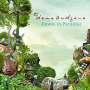 Album-Review: Dewa Budjana - Dawai In Paradise Dewa Budjana: Dawai In Paradise
