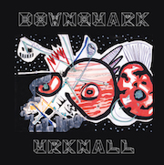 Album-Review: Downquark - Urknall Downquark: Urknall