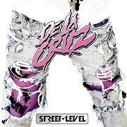 Album-Review: De La Cruz - Street Level De La Cruz: Street Level