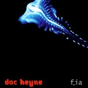 Album-Review: Doc Heyne - f_ia Doc Heyne: f_ia