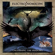 Album-Review: Electro_Nomicon - Unleashing The Shadows Electro_Nomicon: Unleashing The Shadows
