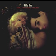 Album-Review: Filthy Boy - Smile That Won't Go Down Filthy Boy: Smile That Won't Go Down