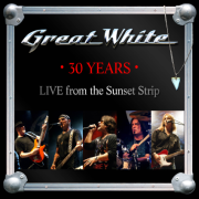 Album-Review: Great White - 30 Years: Live From the Sunset Strip Great White: 30 Years: Live From the Sunset Strip