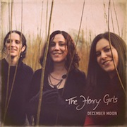 Album-Review: The Henry Girls - December Moon The Henry Girls: December Moon