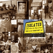 Album-Review: Isolated - This Is Q-Town Not L.A. Isolated: This Is Q-Town Not L.A.