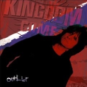 Album-Review: Kingdom Come - Outlier Kingdom Come: Outlier