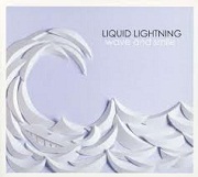Album-Review: Liquid Lightning - Wave And Smile Liquid Lightning: Wave And Smile