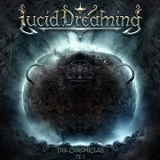 Album-Review: Lucid Dreaming - The Chronicles Pt. I Lucid Dreaming: The Chronicles Pt. I