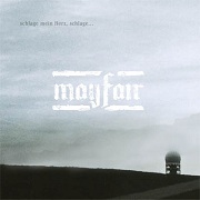 Album-Review: Mayfair - Schlage mein Herz, schlage Mayfair: Schlage mein Herz, schlage