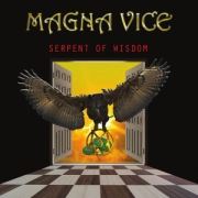 Album-Review: Magna Vice - Serpent Of Wisdom Magna Vice: Serpent Of Wisdom