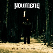 Album-Review: Noumena - Death Walks With Me Noumena: Death Walks With Me