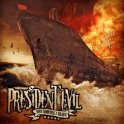 Album-Review: President Evil - Back From Hell's Holiday President Evil: Back From Hell's Holiday